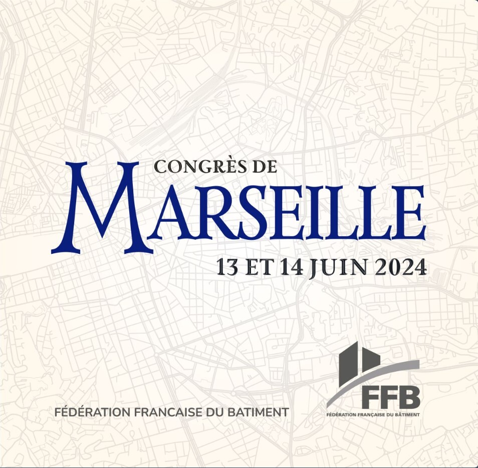 Congrès FFB 2024 Marseille